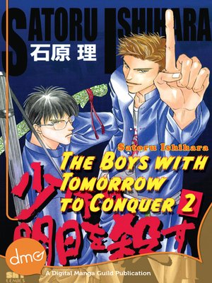 cover image of The Boys With Tomorrow to Conquer, Volume 2
